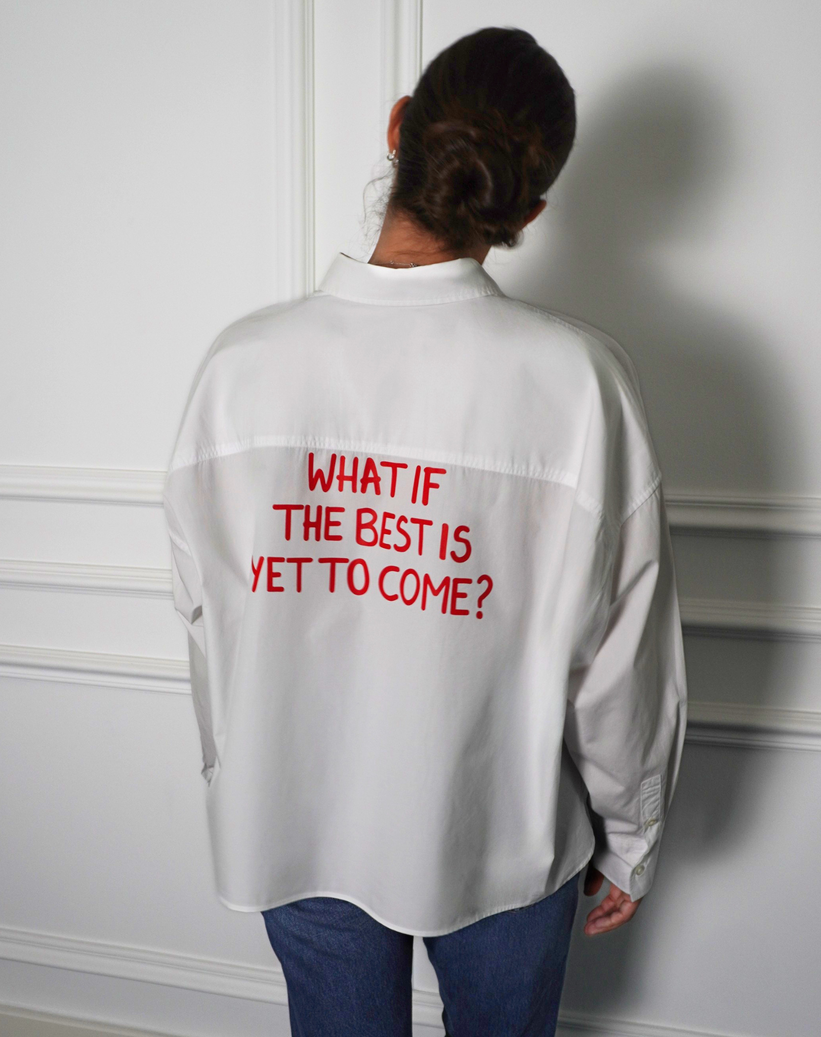 What if the best is yet to come? White Shirt (Red print)