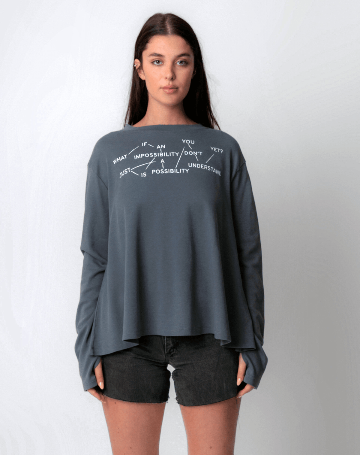 What if an impossibility is just a possibility you don't understand yet? Flowy Long Sleeve - OBLIVIOUS?