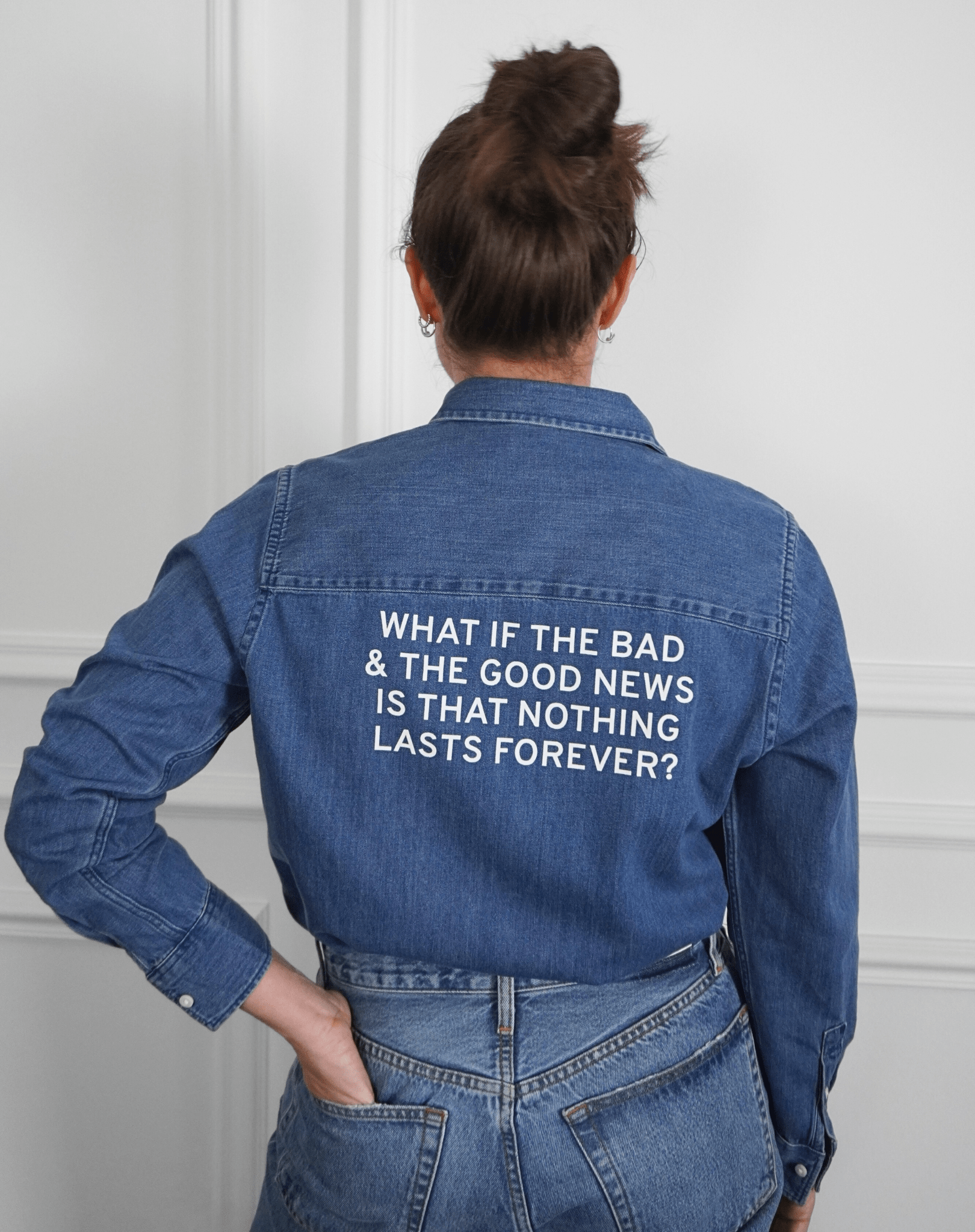 What if the bad & the good news is that nothing lasts forever? Denim Shirt - OBLIVIOUS?