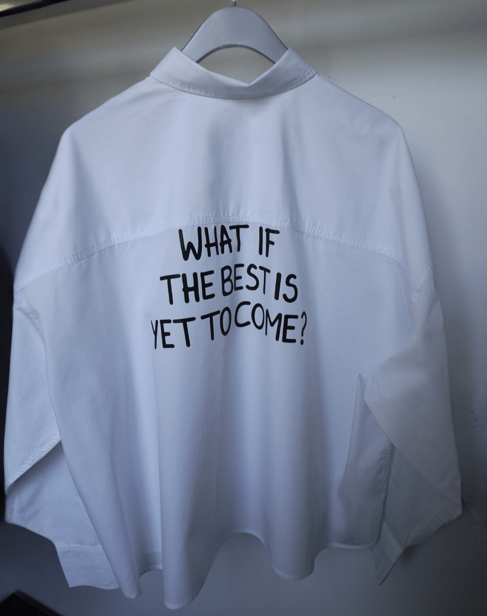What if the best is yet to come? White Shirt - OBLIVIOUS?