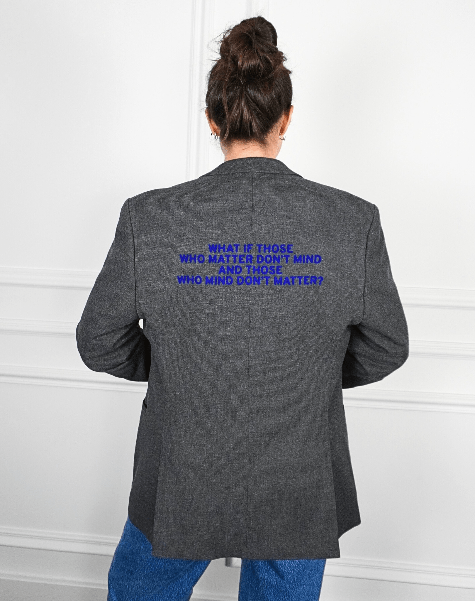 What if those who matter don't mind and those who mind don't matter? Upcycled Blazer (Blue) - OBLIVIOUS?