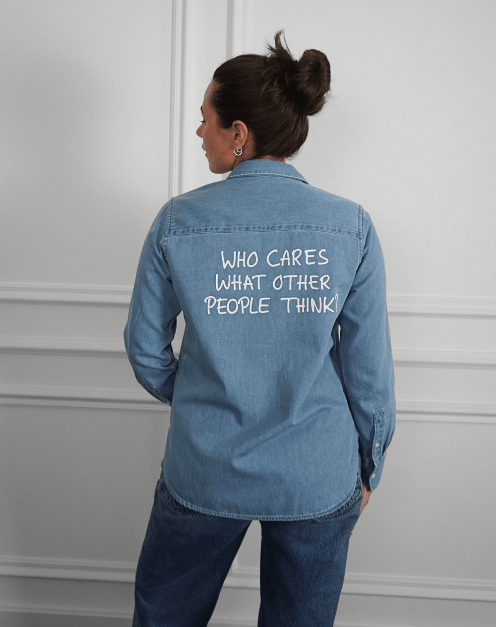 Who cares what other people think? Jeanshemd