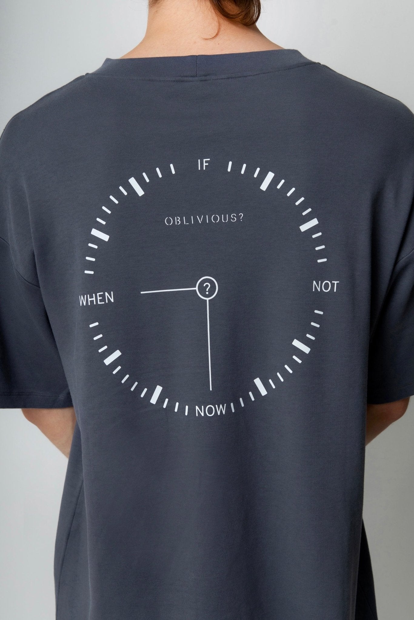 If Not Now, When? Anthracite T-Shirt - OBLIVIOUS?