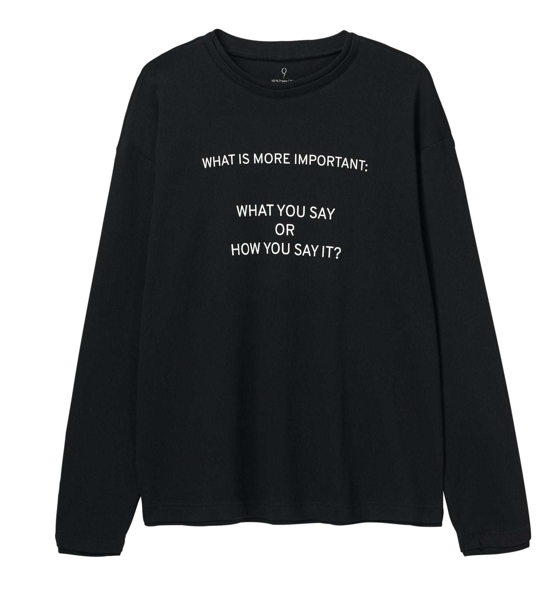 What is more important: what you say or how you say it? - OBLIVIOUS?