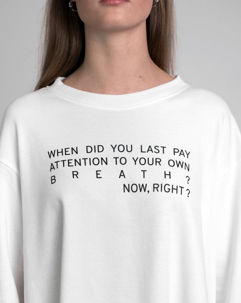 When did you last pay attention to your own breath?